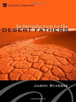cover image of An Introduction to the Desert Fathers